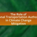 The Role of Regional Transportation Authorities in Climate Change Mitigation
